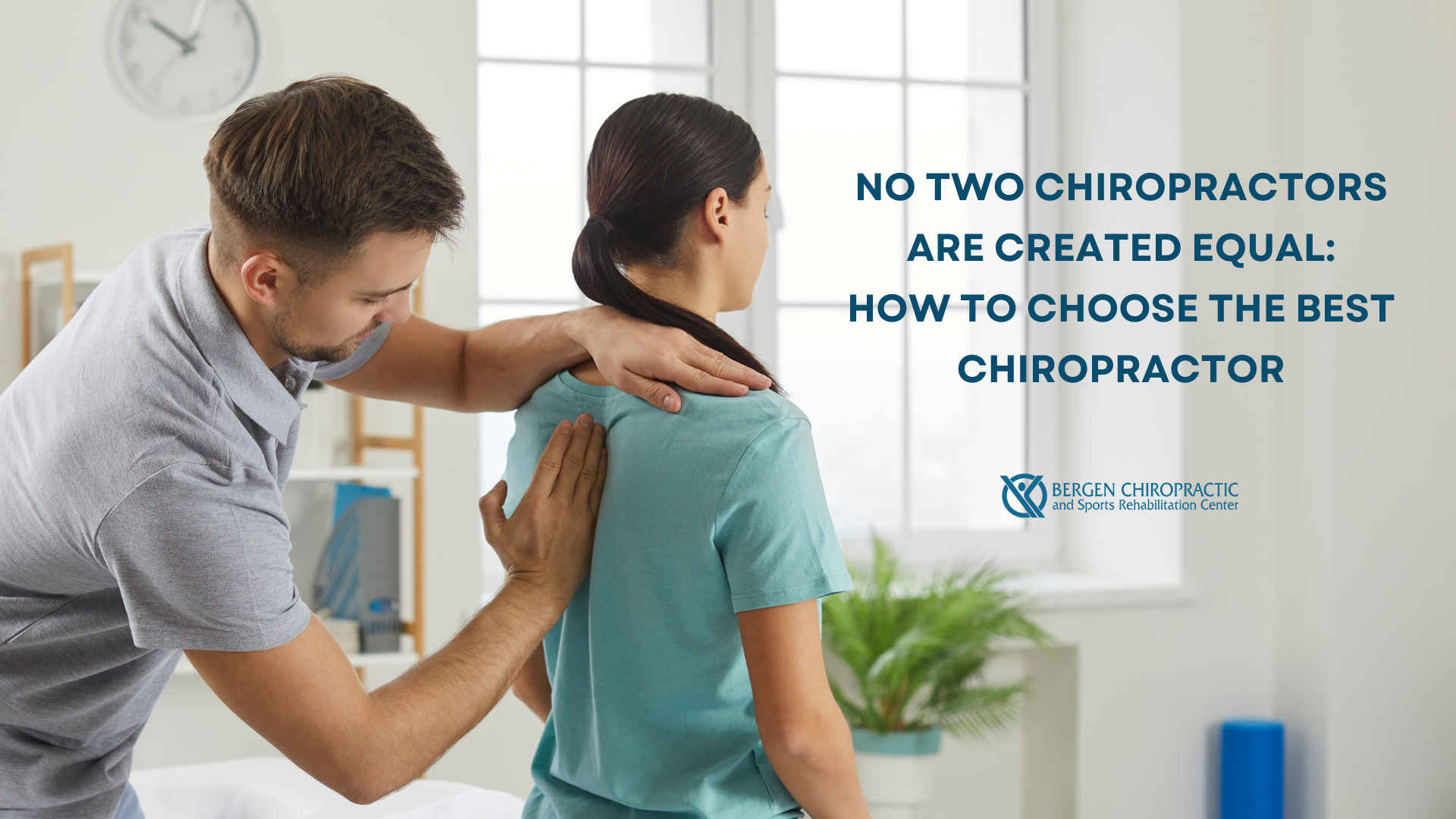 how to choose the best chiropractor