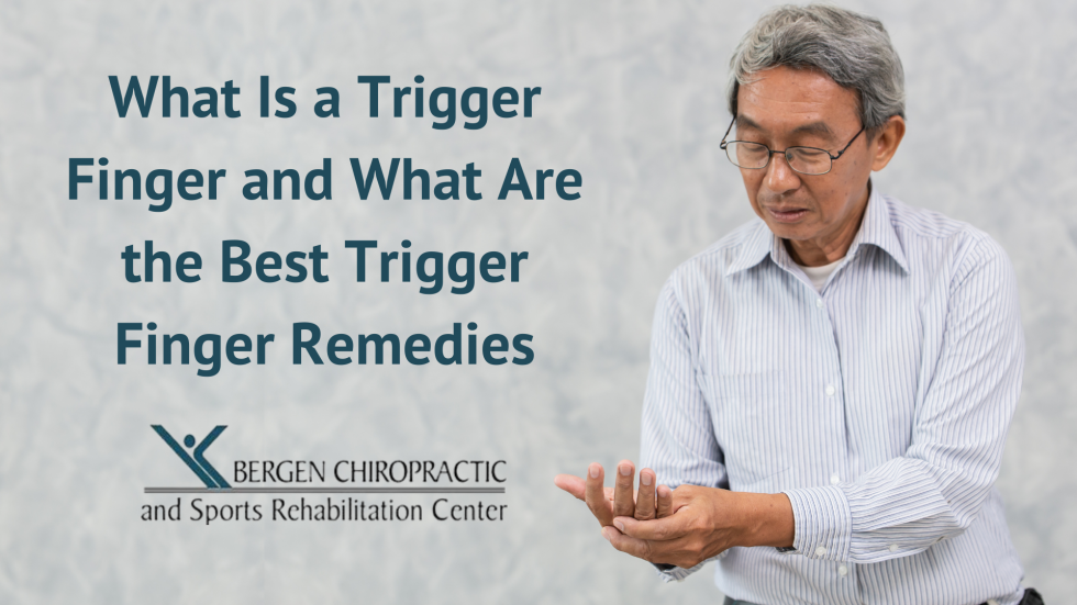 What Are the Best Trigger Finger Remedies?