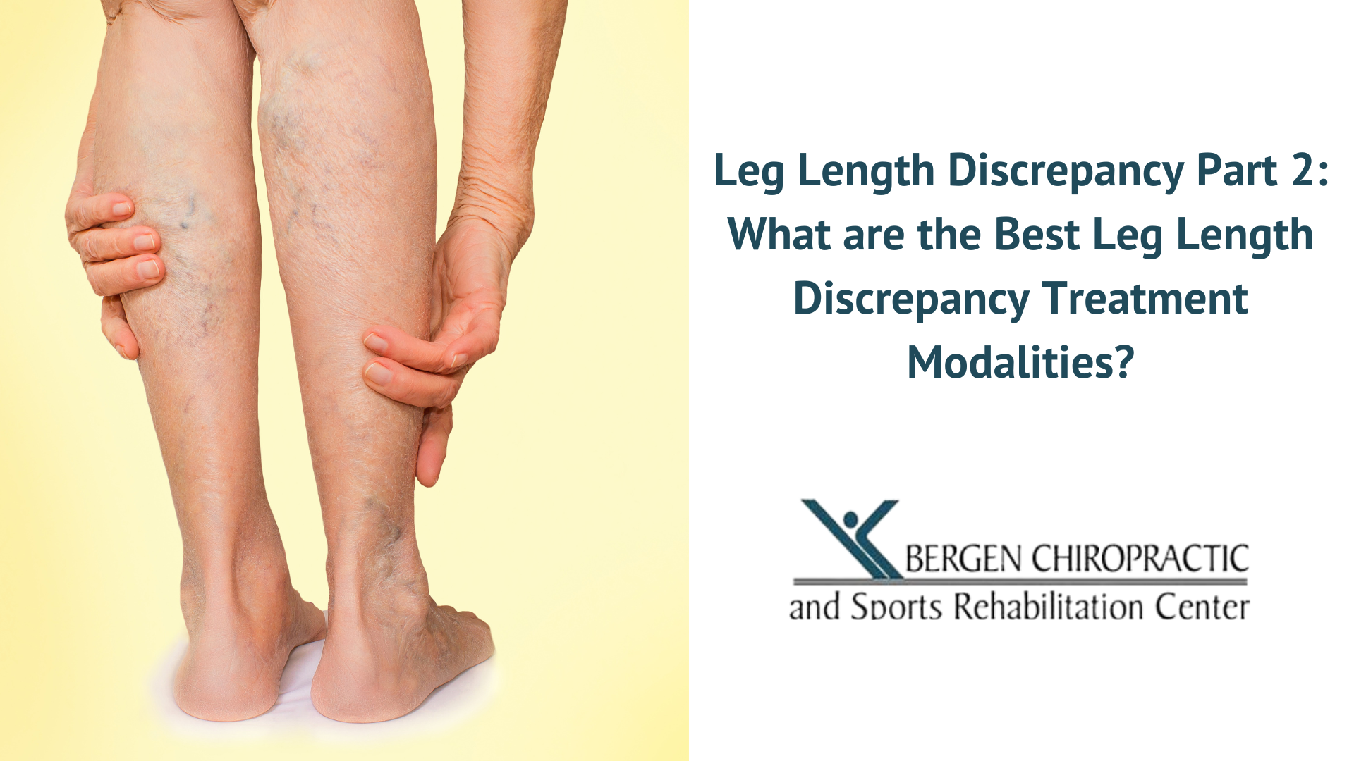 The Best Leg Length Discrepancy Treatment Modalities 