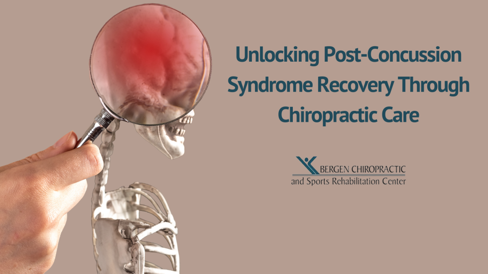 PostConcussion Syndrome Recovery Through Chiropractic Care
