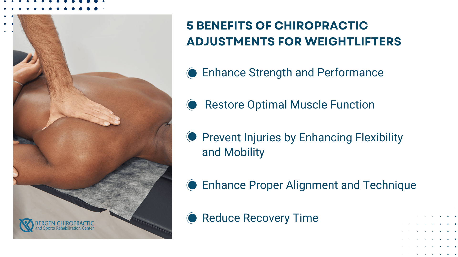 This infographic depicts 5 benefits of chiropractic adjustments for weightlifters