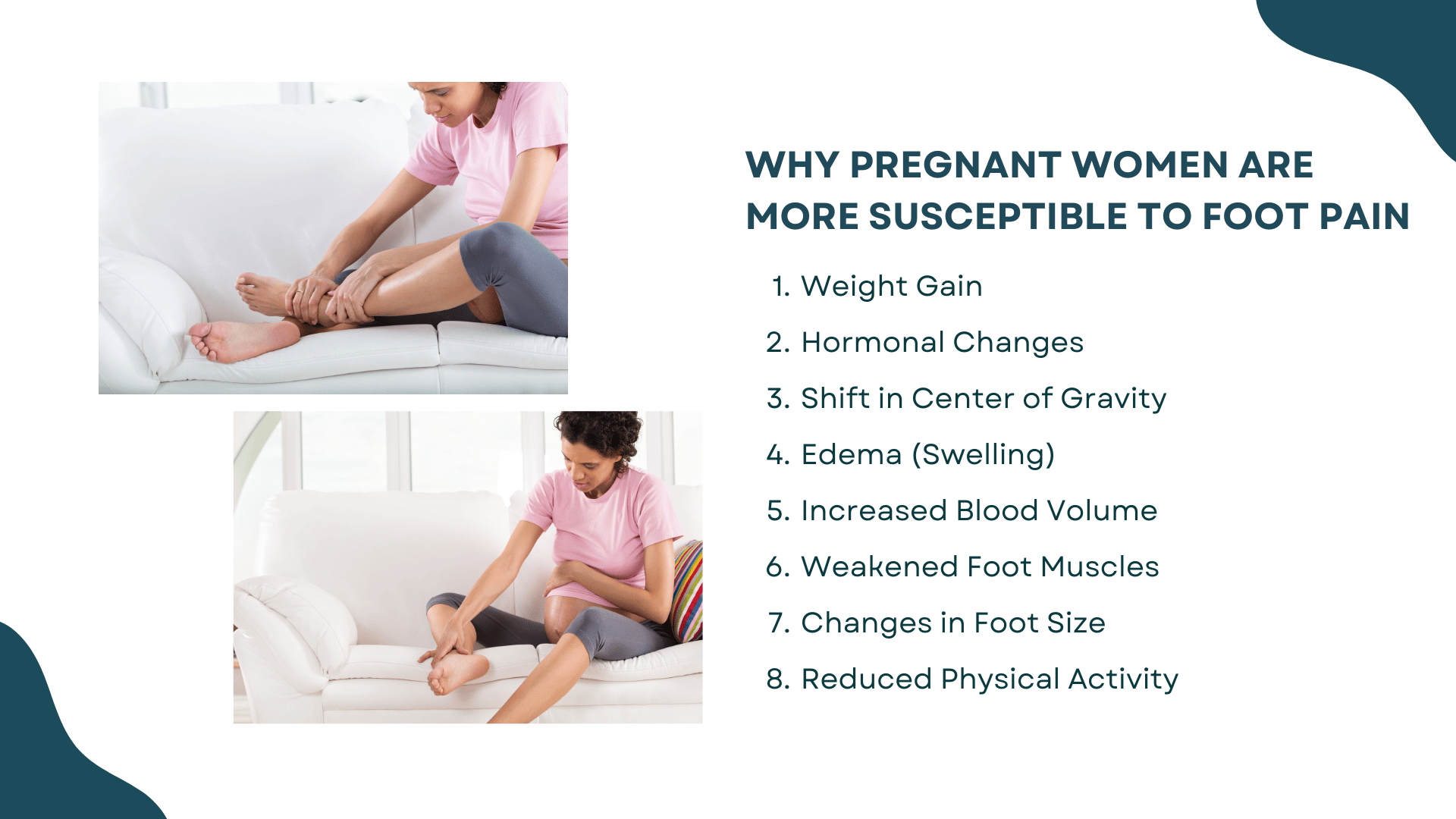 why pregnant women are more susceptible to foot pain