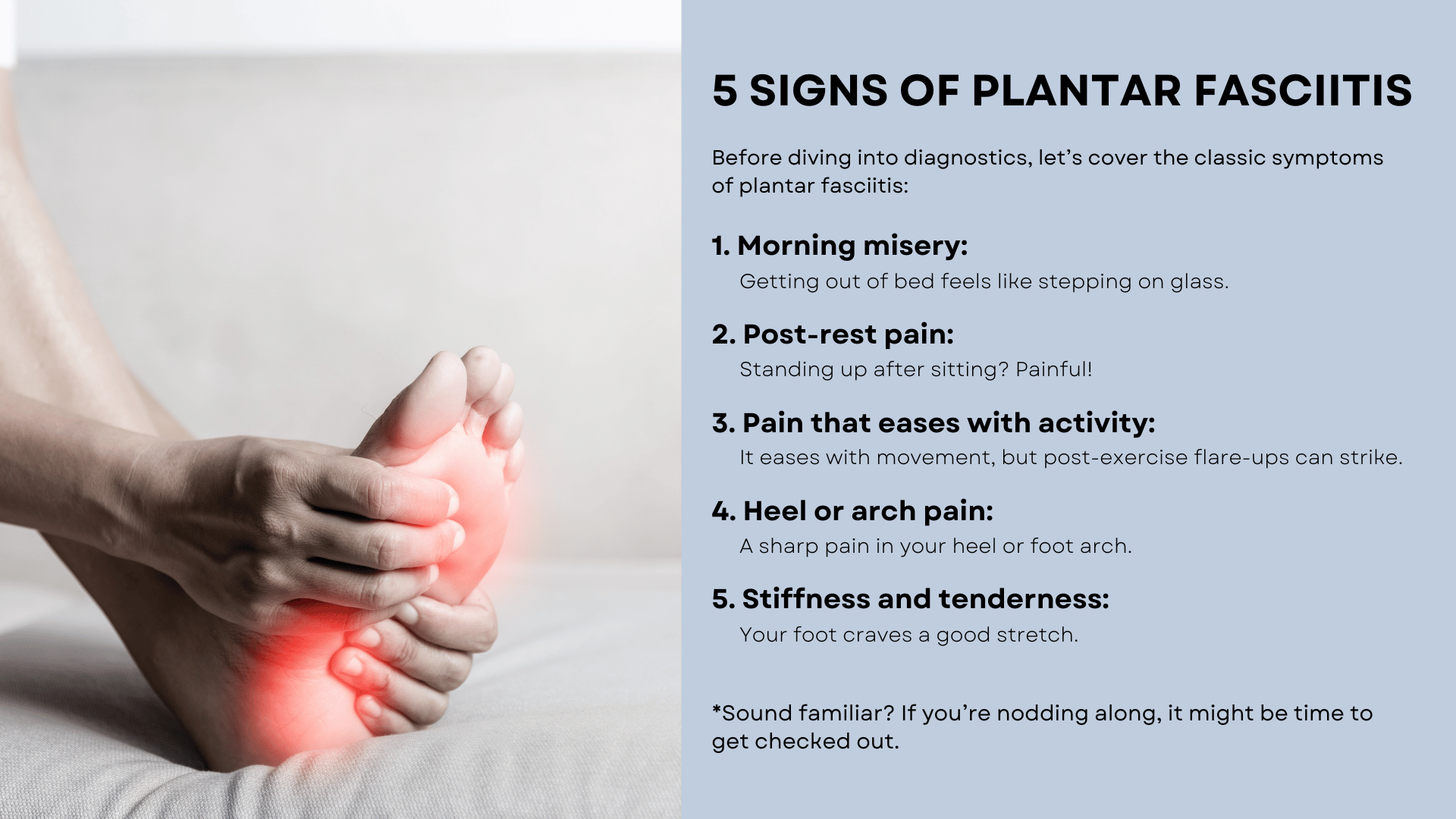 5 signs of plantar fasciitis